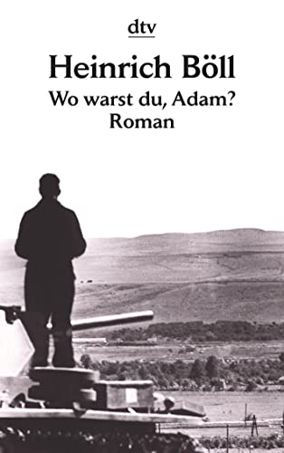 Wo warst du, Adam?: Roman von dtv Verlagsgesellschaft